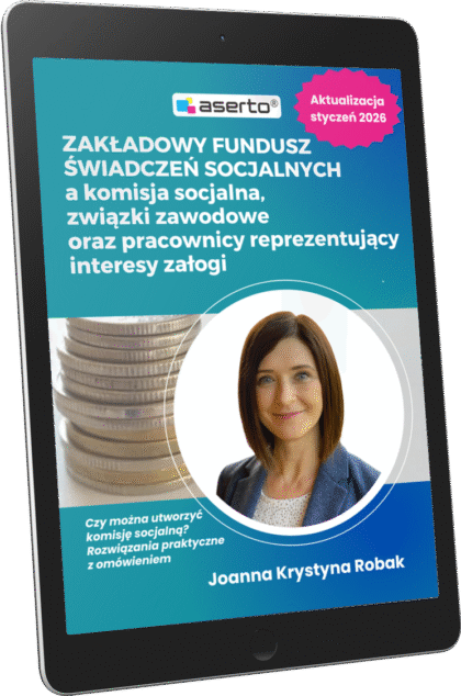 E-book - Zakładowy Fundusz Świadczeń Socjalnych a komisja socjalna, związki zawodowe oraz pracownicy reprezentujący interesy załogi.  Czy można utworzyć komisję socjalną? Rozwiązania praktyczne z omówieniem - ISBN 978-83-976253-8-9