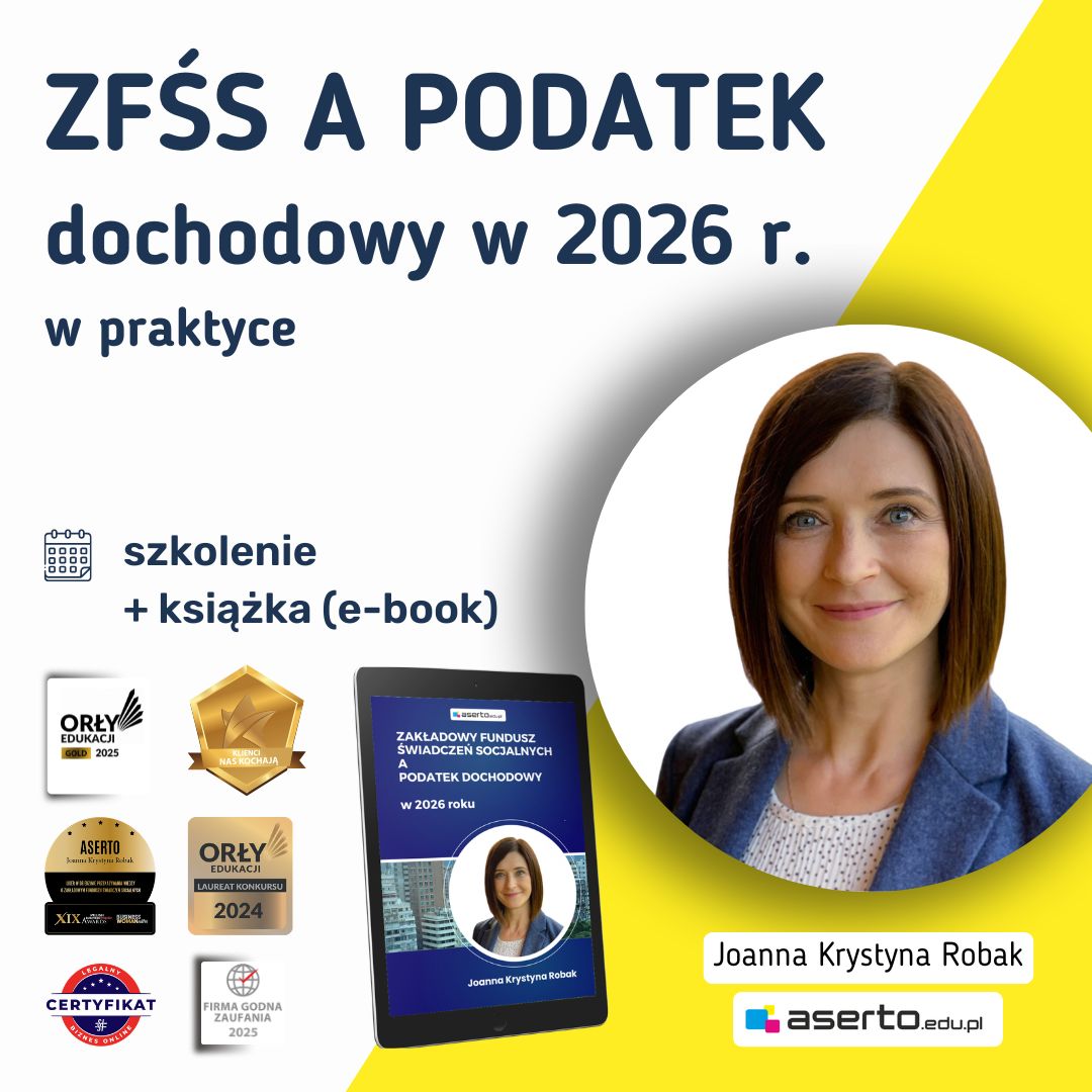 ZFŚS a podatek dochodowy w 2026 roku - w praktyce